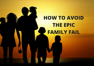 Guard the Heart Ministries|How To Avoid Epic Family Fail